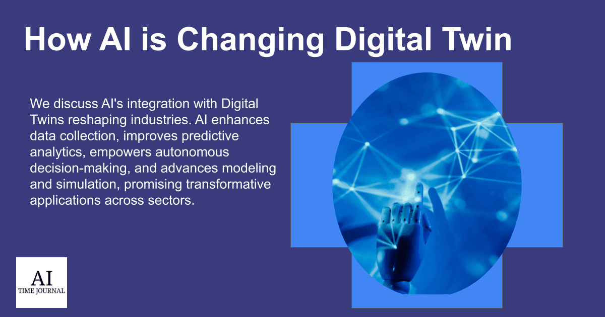 How AI is Changing Digital Twin in 2024