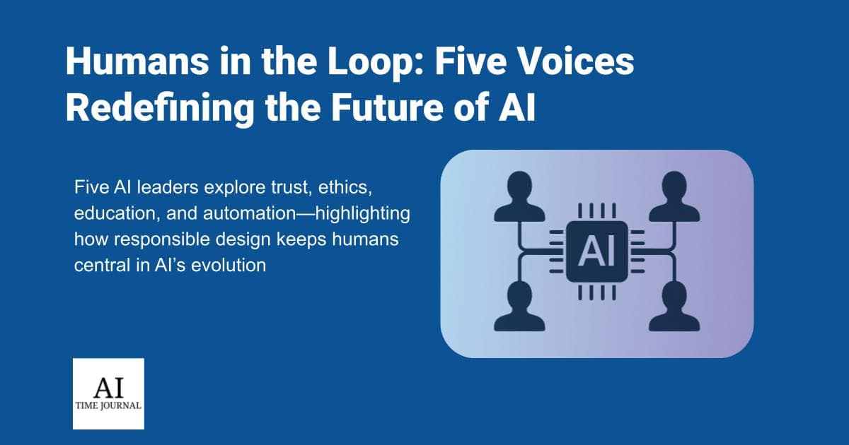 Humans in the Loop: Five Voices Redefining the Future of AI