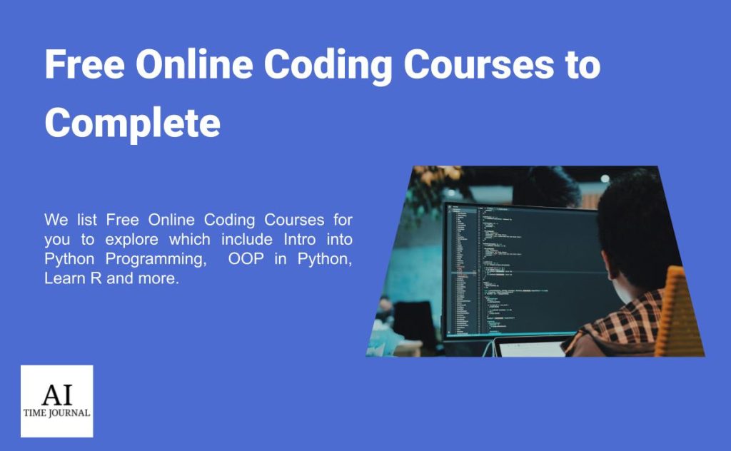 5 Free Online Coding Courses to Complete in 2024 - AI Time Journal