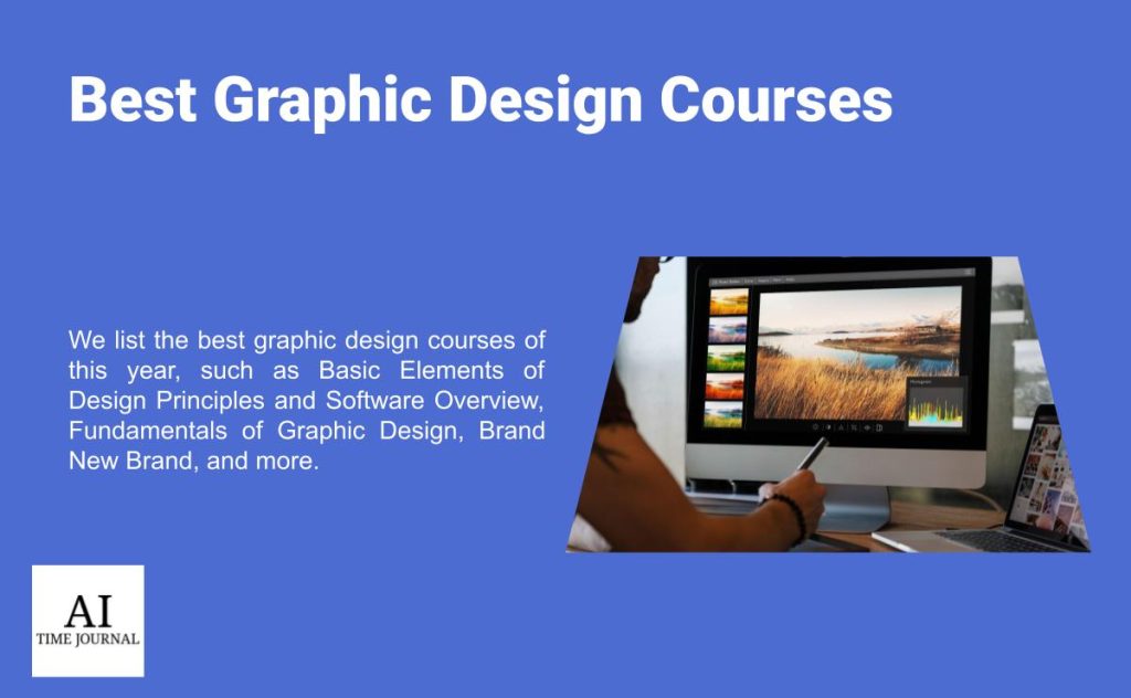 5 Best Graphic Design Courses (2023) AI Time Journal Artificial