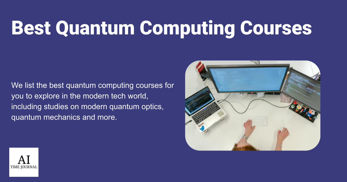 Top Quantum Computing Courses in 2024