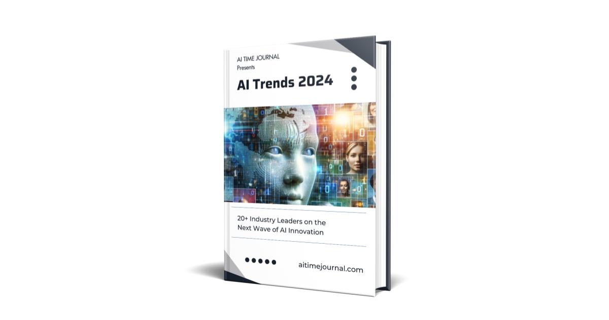Ai Trends 2024 Ai Time Journal Artificial Intelligence Automation Ai Trends 2024 Ai Time Journal Artificial Intelligence Automation
