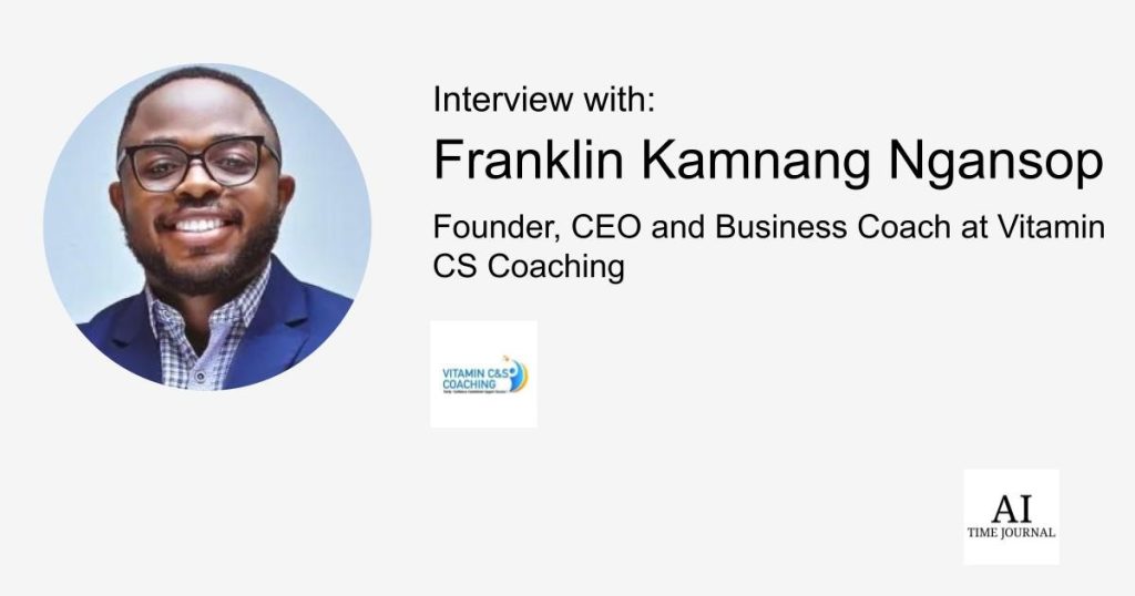 Franklin Kamnang Ngansop, Founder, CEO and Business Coach at Vitamin CS Teaching — AI & Automation, The Excellent Pitch, Scaling Challenges, Leadership Traits, and the Way forward for Business Teaching – AI Time Journal – Synthetic Intelligence, Automation, Work and Business Franklin Kamnang Ngansop, Founder, CEO and Business Coach at Vitamin CS Teaching — AI & Automation, The Excellent Pitch, Scaling Challenges, Leadership Traits, and the Way forward for Business Teaching – AI Time Journal – Synthetic Intelligence, Automation, Work and Business