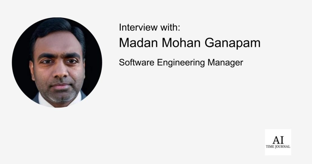 Madan Mohan Ganapam, Software program Engineering Supervisor — Evolution of AI and RPA in Finance and Healthcare, Moral Automation, NLP in Monetary Companies, Cloud-Native Automation, AI in Threat Administration and Extra – AI Time Journal – Synthetic Intelligence, Automation, Work and Business Madan Mohan Ganapam, Software program Engineering Supervisor — Evolution of AI and RPA in Finance and Healthcare, Moral Automation, NLP in Monetary Companies, Cloud-Native Automation, AI in Threat Administration and Extra – AI Time Journal – Synthetic Intelligence, Automation, Work and Business